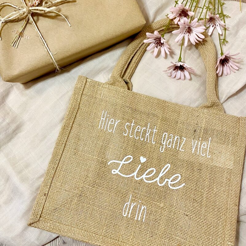 Jutetasche natur Hier steckt ganz viel Liebe drin