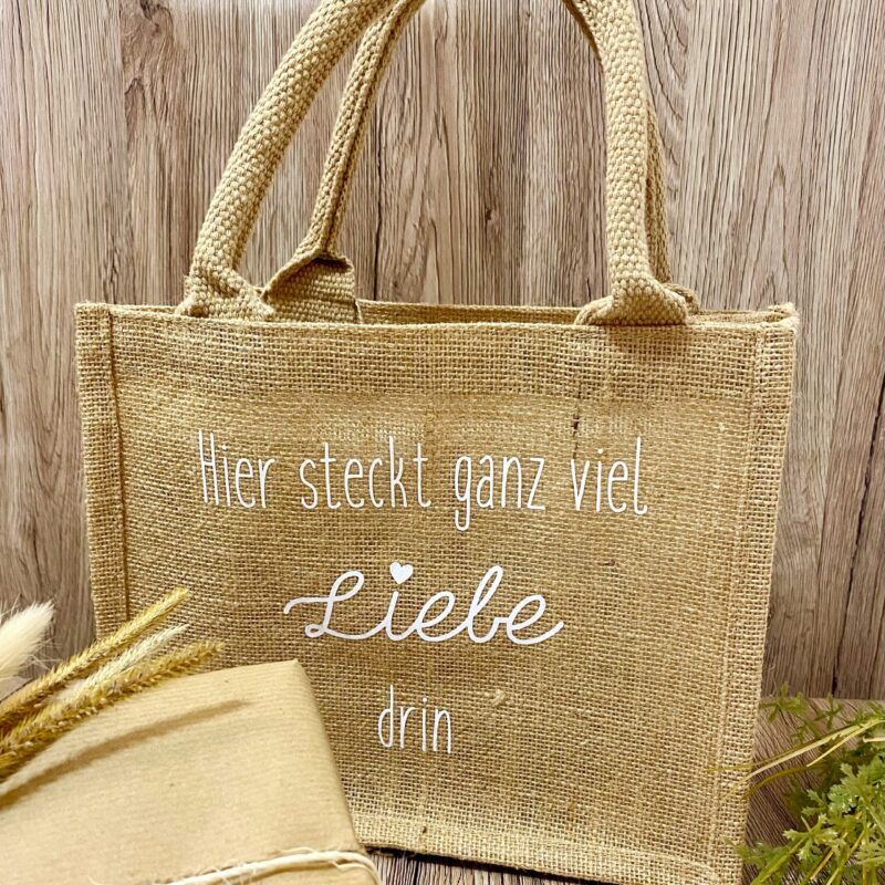 Jutetasche natur Hier steckt ganz viel Liebe drin